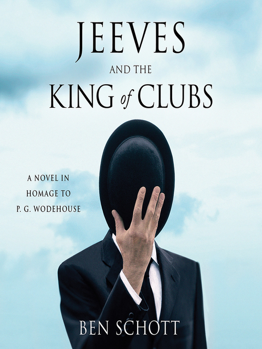 Title details for Jeeves and the King of Clubs by James Lance - Wait list